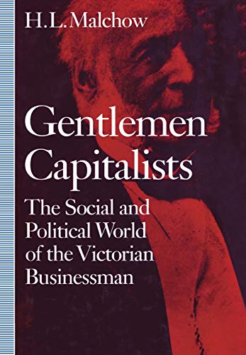 9780804718073: Gentlemen Capitalists: Social and Political World of the Victorian Businessman: The Social and Political World of the Victorian Businessman (Jewish Society and Culture)