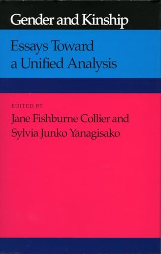 Gender and Kinship Essays Toward a Unified Analysis