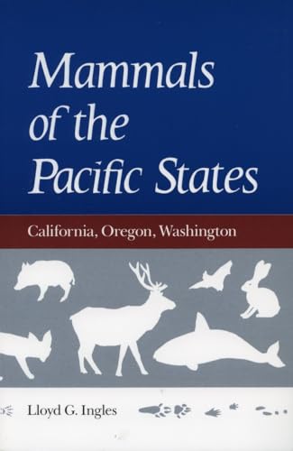 9780804718431: Mammals of the Pacific States: California, Oregon, Washington