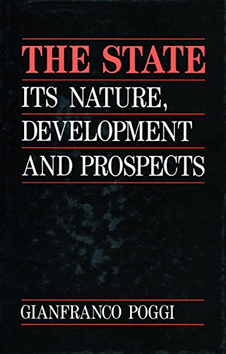 9780804718493: The State: Its Nature, Development, and Prospects