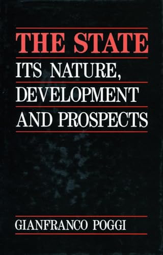 Stock image for The State : Its Nature, Development, and Prospects for sale by Better World Books