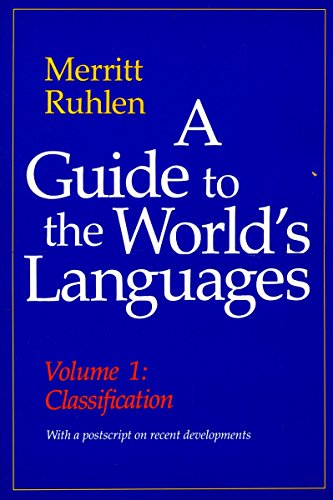 Beispielbild fr A Guide to the World's Languages Vol. 1 : Classification zum Verkauf von Better World Books: West