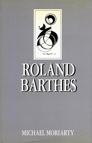 Imagen de archivo de Roland Barthes (Studies of the Harriman Institute) a la venta por Midtown Scholar Bookstore