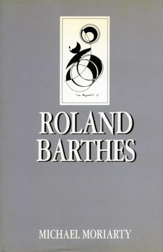 Roland Barthes (Key Contemporary Thinkers Ser.)