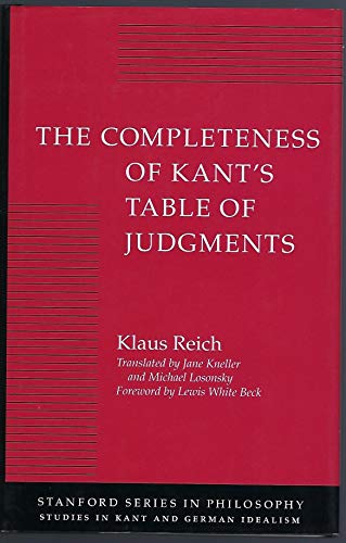 9780804719346: The Completeness of Kant's Table of Judgments