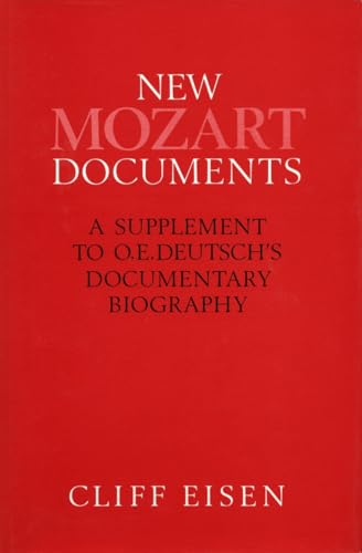 9780804719551: New Mozart Documents: A Supplement to O. E. Deutsch's Documentary Biography