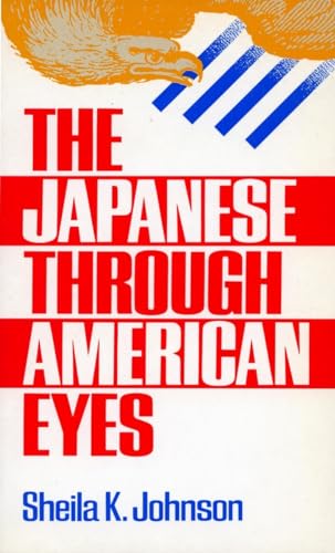 Beispielbild fr The Japanese Through American Eyes zum Verkauf von Wonder Book