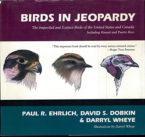 Stock image for Birds in Jeopardy: the Imperiled and Extinct Birds for sale by N. Fagin Books
