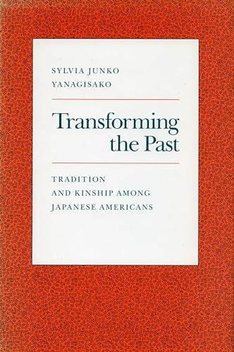 Stock image for Transforming the Past: Tradition and Kinship Amon for sale by N. Fagin Books