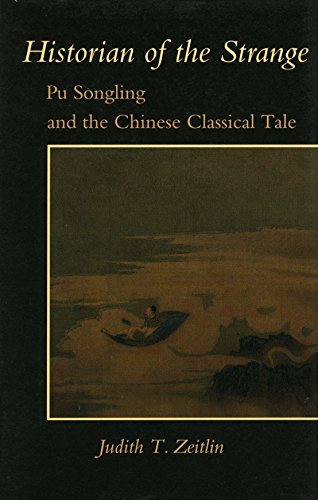 Imagen de archivo de Historian of the Strange: Pu Songling and the Chinese Classical Tale a la venta por ThriftBooks-Atlanta