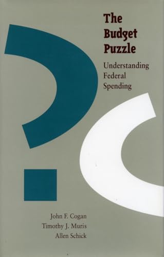 9780804720915: The Budget Puzzle: Understanding Federal Spending