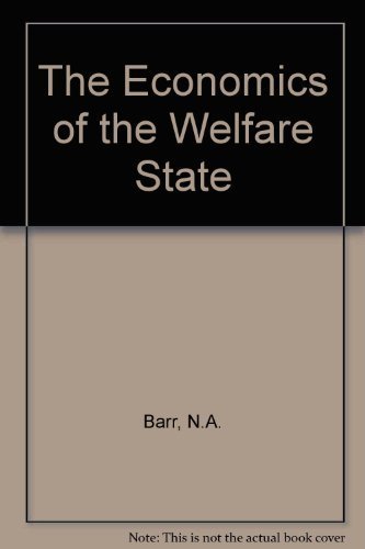 9780804722056: The Economics of the Welfare State