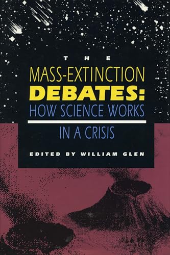 The Mass-extinction debates how science works in a crisis