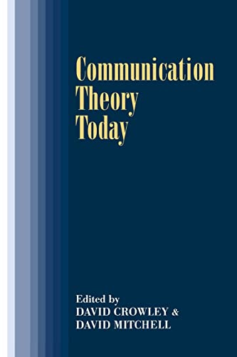 Beispielbild fr Communication Theory Today zum Verkauf von Wonder Book