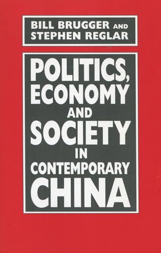 Beispielbild fr Politics, Economy, and Society in Contemporary China zum Verkauf von Better World Books