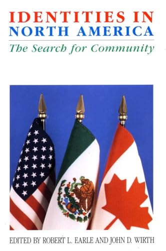 Stock image for Identities in North America : The Search for Community (Comparative Studies in History, Institutions, and Public Policy) for sale by Daedalus Books