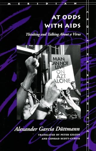 9780804724388: At Odds With Aids: Thinking and Talking About a Virus (Meridian: Crossing Aesthetics)