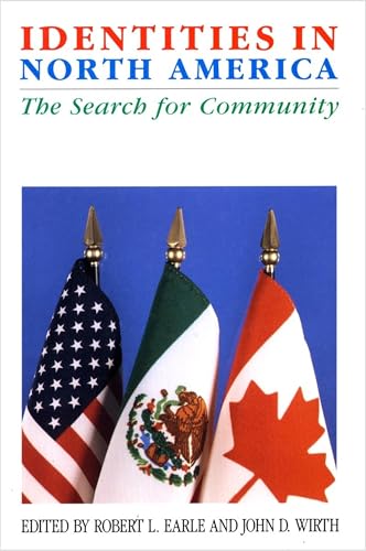 Imagen de archivo de Identities in North America : The Search for Community (Comparative Studies in History, Institutions, & Public Policy) a la venta por Books Do Furnish A Room