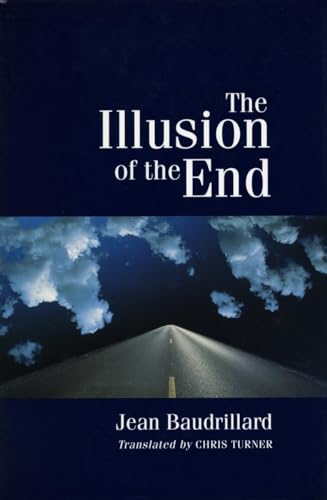 Beispielbild fr The Illusion of the End zum Verkauf von HPB-Red