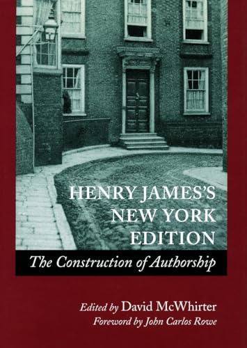 Beispielbild fr Henry James's New York Edition: The Construction of Authorship zum Verkauf von Priceless Books