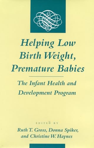 Imagen de archivo de Helping Low Birth Weight, Premature Babies a la venta por Kennys Bookshop and Art Galleries Ltd.