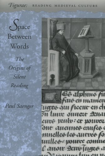 9780804726535: Space Between Words: The Origins of Silent Reading (Figurae: Reading Medieval Culture)