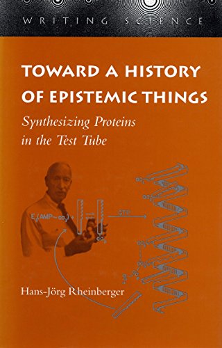 Stock image for Toward a history of epistemic things. synthesizing proteins in the test tube, for sale by modernes antiquariat f. wiss. literatur