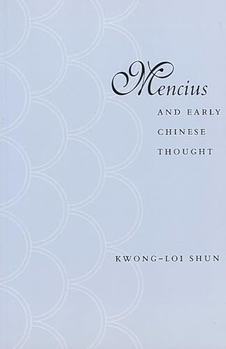 9780804727884: Mencius and Early Chinese Thought