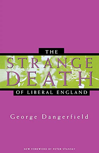 9780804729307: The Strange Death of Liberal England