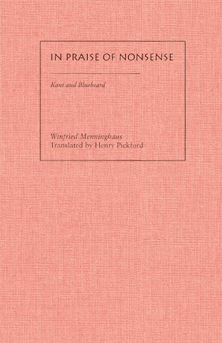 9780804729529: In Praise of Nonsense: Kant and Bluebeard (Meridian: Crossing Aesthetics)