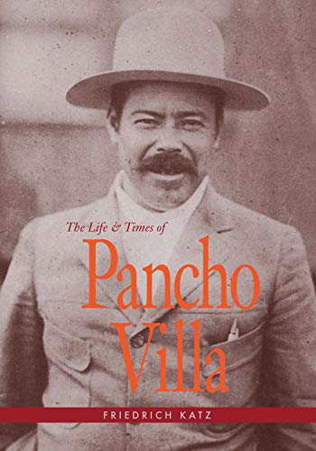 Beispielbild fr The Life and Times of Pancho Villa zum Verkauf von Off The Shelf