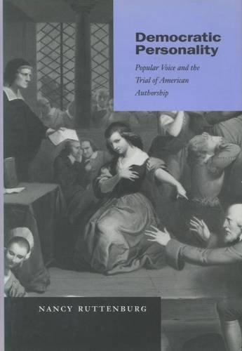 Imagen de archivo de Democratic Personality: Popular Voice and the Trial of American Authorship a la venta por ThriftBooks-Dallas