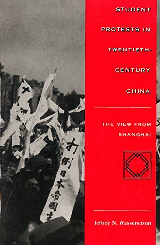 Stock image for Student Protests in Twentieth-Century China: The View from Shanghai for sale by Zoom Books Company