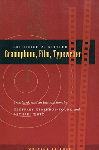 Imagen de archivo de Gramophone, Film, Typewriter (Writing Science) a la venta por Magus Books Seattle