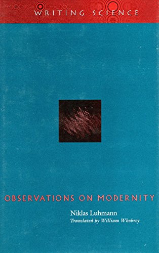 9780804732345: Observations on Modernity (Writing Science)