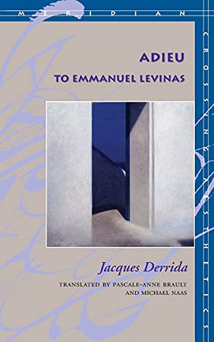 Imagen de archivo de Adieu to Emmanuel Levinas (Meridian: Crossing Aesthetics) a la venta por SecondSale