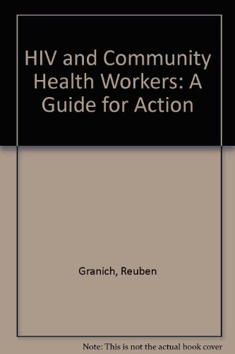 9780804733502: HIV and Community Health Workers: A Guide for Action