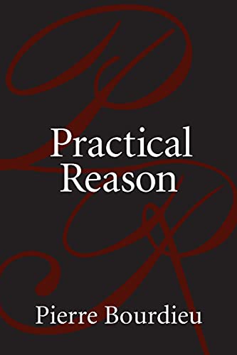 9780804733632: Practical Reason: On the Theory of Action