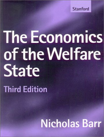 Beispielbild fr The Economics of the Welfare State zum Verkauf von Books From California