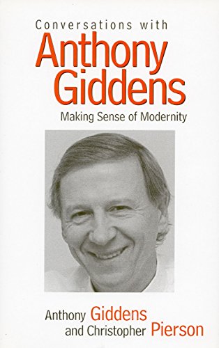 9780804735698: Conversations With Anthony Giddens: Making Sense of Modernity