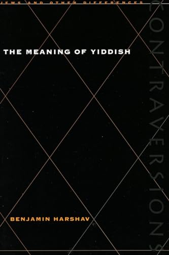 Stock image for The Meaning of Yiddish for sale by Blackwell's