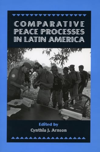 Imagen de archivo de Comparative Peace Process in Latin America a la venta por Blackwell's