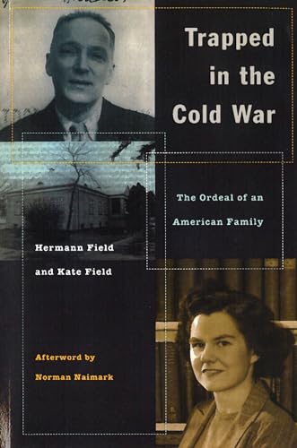 9780804735902: Trapped in the Cold War: The Ordeal of an American Family