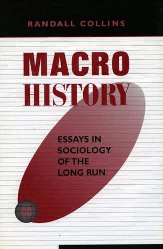 Beispielbild fr Macrohistory: Essays in Sociology of the Long Run zum Verkauf von WorldofBooks