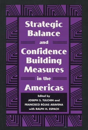 Stock image for Strategic Balance and Confidence Building Measures in the Americas for sale by Alphaville Books, Inc.