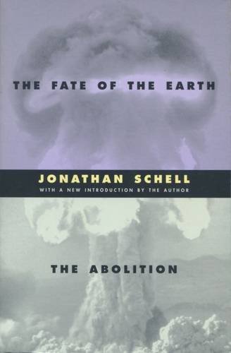 9780804737050: The Fate of the Earth and the Abolition (Stanford Nuclear Age) (Stanford Nuclear Age Series)