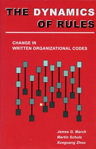 Beispielbild fr The Dynamics of Rules: Change in Written Organizational Codes zum Verkauf von The Book Garden