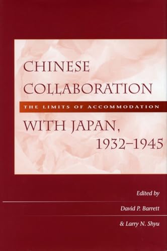 Beispielbild fr Chinese Collaboration With Japan, 1932-1945 zum Verkauf von Blackwell's