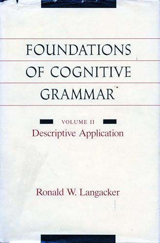 Imagen de archivo de Foundations of Cognitive Grammar: Volume II: Descriptive Application a la venta por SecondSale