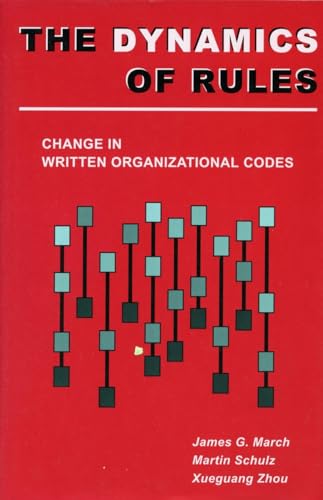 Imagen de archivo de The Dynamics of Rules : Change in Written Organizational Codes a la venta por Better World Books: West